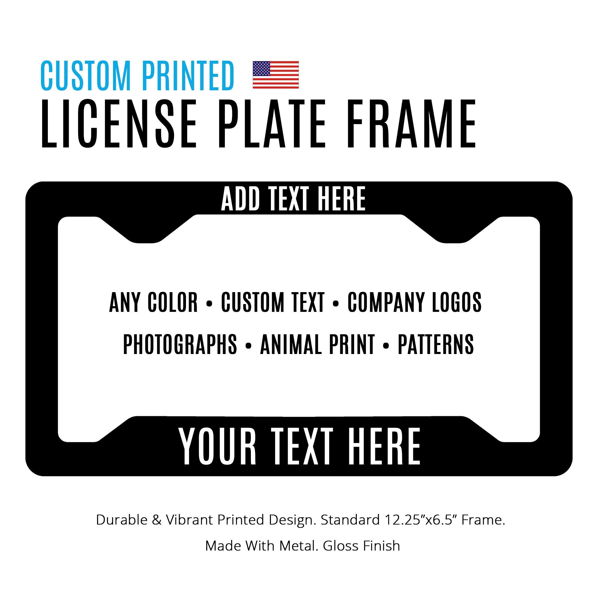 Custom printed black license plate frame with personalized text